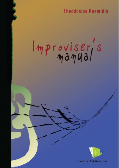 Improviser's manual - Theodosios Kosmidis