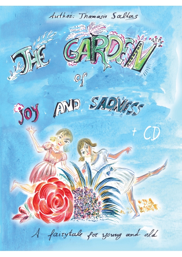 The Garden of Joy and Sadness E-BOOK - Thanasis Saltas